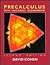 Precalculus with Unit-Circle Trigonometry