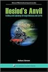 Hesiod's Anvil: Falling and Spinning through Heaven and Earth (Dolciani Mathematical Expositions)
