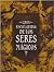 Gran Enciclopedia De Los Seres Magicos