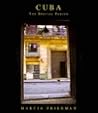 CUBA: The Special Period CUBA: The Special Period