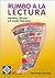 Rumbo a la Lectura (Spanish Edition)