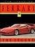 Ferrari: The Legend (Carl Classics)