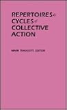 Repertoires and Cycles of Collective Action