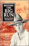 Beyond the Big Run