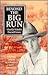 Beyond the Big Run by Charlie Schultz