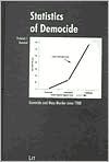 Statistics of Democide: Genocide and Mass Murder since 1900 (Hardcover)