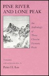 Pine River and Lone Peak: An Anthology of Three Choson Dynasty Poets (Hardcover)