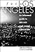 Discover Los Angeles by Letitia Burns O'Connor