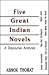 Five Great Indian Novels