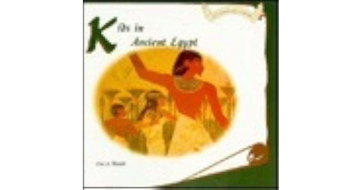 kids-in-ancient-egypt-by-lisa-a-wroble