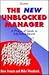 The New Unblocked Manager: A Practical Guide to Self-Development