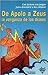 De Apolo a Zeus: La venganza de los dioses (Para Descubrir a Los Clasicos) (Spanish Edition)