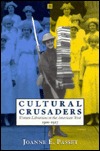 Cultural Crusaders: Women Librarians in the American West, 1900-1917 (Hardcover)