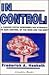 In Control: A Cancer Victim Describes His Struggle to Gain Control of His Mind and Body