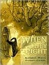 When They Fight