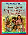 Close Your Eyes So You Can See: Stories of Children in the Life of Jesus (Hardcover)