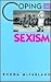 Coping With Sexism (Coping ...