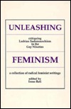 Unleashing Feminism: A Critique of Lesbian Sadomasochism in the Gay Nineties (Paperback)