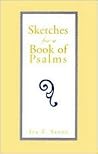 Sketches for a Book of Psalms