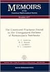 The Continued Fractions Found in the Unorganized Portions of Ramanujan's Notebooks (Memoirs of the American Mathematical Society)