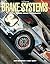 Brake Systems: OEM & Racing Brake Technology
