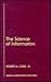 The Science of Information: Measurement and Applications (Library and Information Science)
