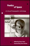 Poetics of Space: A Critical Photographic Anthology (Hardcover)