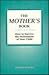 The Mother's Book: How to Survive the Molestation of Your Child