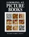 Looking at Picture Books Looking at Picture Books