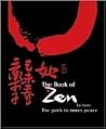 The Book of Zen: ...