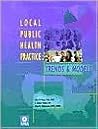 Local Public Health Practice: Trends and Models