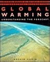 Global Warming: Understanding the Forecast