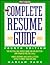The Complete Resume Guide