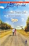 His Small-Town Girl