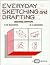 Everyday Sketching and Drafting