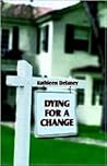 Dying for a Change by Kathleen Delaney