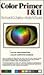 Color Primer I and II