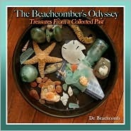 A Beachcomber's Odyssey: Volume 1: Treasures From a Collected Past (Hardcover)