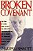 Broken Covenant/the Story of Father Bruce Ritter's Fall from Grace