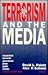 Terrorism and the Media