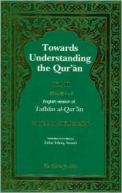 Towards Understanding the Qur'an (v. 2) Surahs 4-6