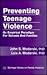 Preventing Teenage Violence: An Empirical Paradigm for Schools and Families