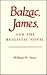Balzac, James, and the Realistic Novel (Princeton Legacy Library)