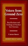 Voices From Ground Zero: Recollections and Feelings of Nuclear Test Veterans