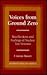 Voices From Ground Zero: Recollections and Feelings of Nuclear Test Veterans