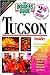 Insiders' Guide to Tucson by Chris; Connelly Rita Howell