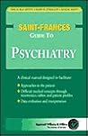 Saint-Frances Guide to Psychiatry (Revised)