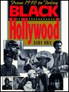 Black Hollywood: From 1970 to Today (Citadel Film Series)