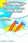 The Adventures Of Rick Cliff: The Almost Great Penguin Race