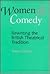 Women and Comedy: Rewriting...